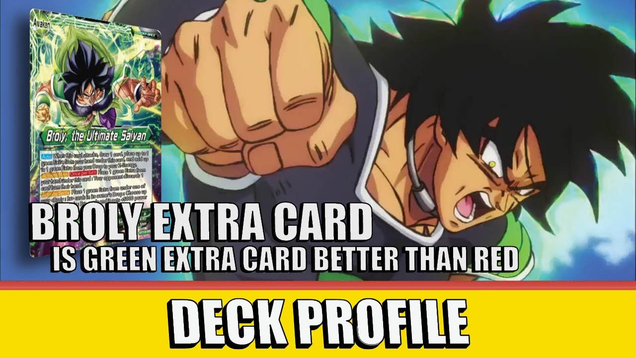 Broly Extra Card (G) | Deck Profile | Set 19 | DBS TCG