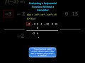 Evaluating Polynomial Functions