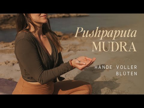 Pushpaputa Mudra 🤲 Hände voller Blüten⎪Embodied Yoga Flow