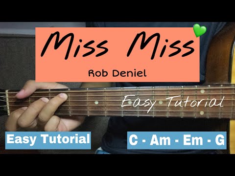 Miss Miss - Rob Deniel | Easy Guitar Tutorial