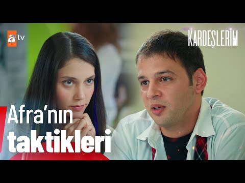 Afra, Oğulcan'ın hem aklıyla hem kalbiyle oynuyor! - Kardeşlerim 59. Bölüm