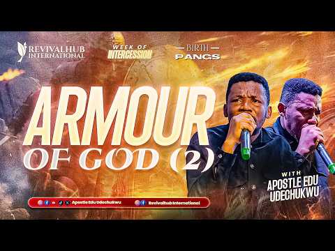 BIRTHPANGS || ARMOUR OF GOD (2) || 01 -07- 2026
