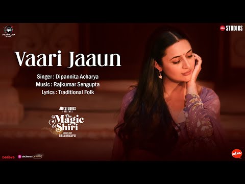 Vaari Jaun (Song) | The Magic of Shiri | Divyanka Tripathi, Dipannita Acharya