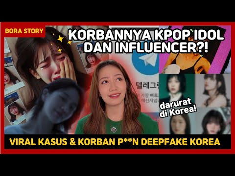 DARURAT DI KOREA! KPOP IDOL & INFLUENCER Jadi Korban 🌽 Deepfake! 😭😭😭