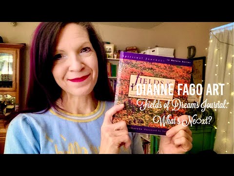Fields of Dreams Journal - What's Next?