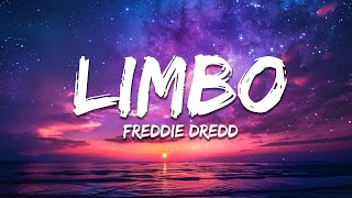 Freddie Dredd - Limbo (Ghost Slowed) Lyrics