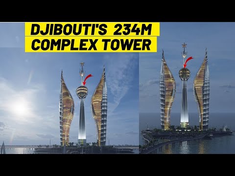 YouTube video thumbnail: Discover Djibouti’s 234m Complex Tower Which Will Represent the Country