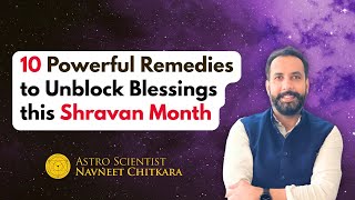 July 2025, Biggest Remedy of Your Kundli, 10 things to do in shravan month. Shiv Maha Puran.