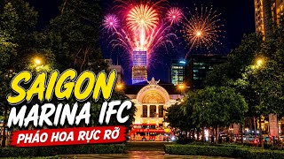 Saigon Marina IFC Sẽ Bắn Pháo Hoa Rực Rỡ Đêm 2/7 | TP.HCM