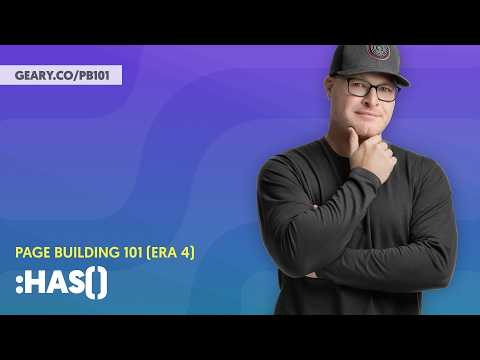 PB101 (Era 4): S3:19 - The Parent Selector :has()