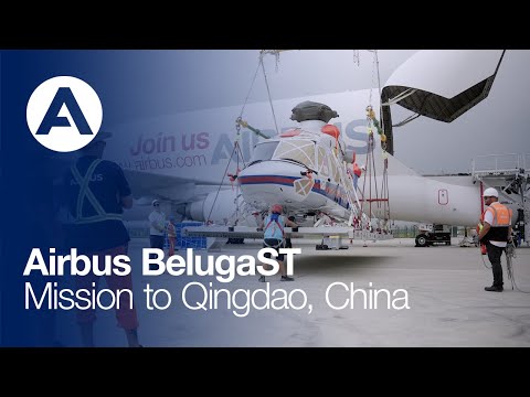 Airbus #BelugaST, Mission to Qingdao - China