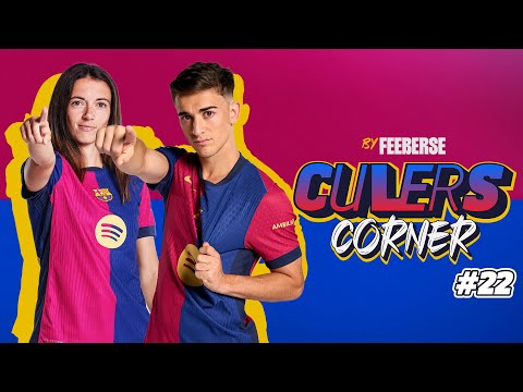 🔴 LIVE: CULERS CORNER | EPISODE 22 | FC Barcelona 🔵🔴