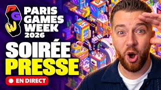 PARIS GAMES WEEK 2026 🔥 SOIRÉE PRESSE en DIRECT !