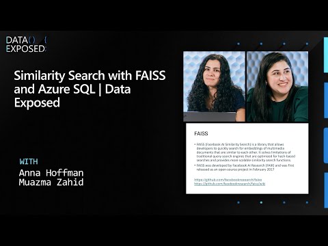 Similarity Search with FAISS and Azure SQL | Data Exposed