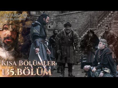 Alparslan: Büyük Selçuklu (Kısa bölümler) 135. Bölüm