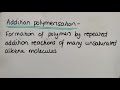 Addition Polymerization Concepts