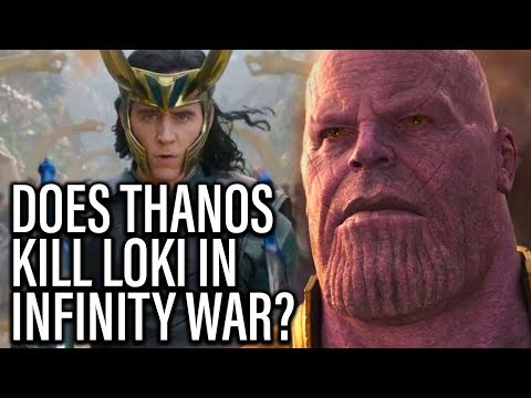 Does Thanos Kill Loki In Avengers Infinity War? - TJCS Companion Video