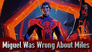 How Miguel Was Wrong About Miles (Spider-Man Spider-Verse)
