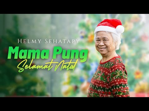 Helmy Sahetapy - Mama Pung Selamat Natal (Official Lyrics Video)