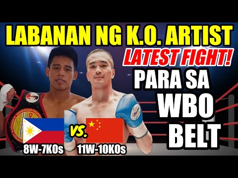 LATEST JAN 2024! LABANAN NG KNOCKOUT ARTIST PARA SA WBO TITLE! PINOY vs CHINESE