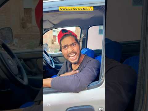 Front seat with Chaman lulu ๐ฅ๐ l Indian family #shorts #comedy #youtubeshorts #shortsfeed