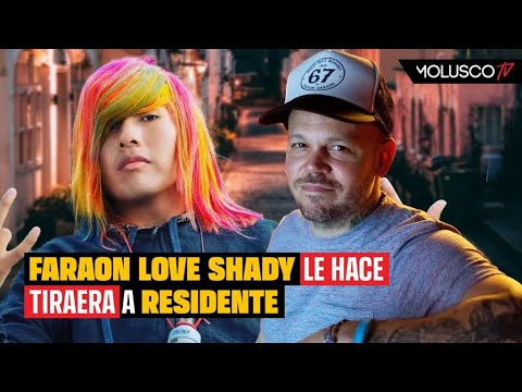 Faraon Love Shady barre el piso con Residente. Tenemos la mejor reacción