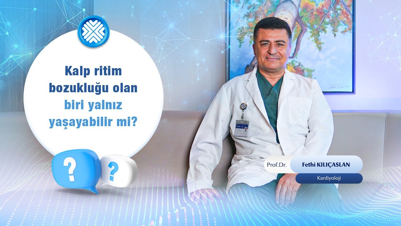 Ritim Bozukluğu ve Yalnız Yaşam: Riskli mi?