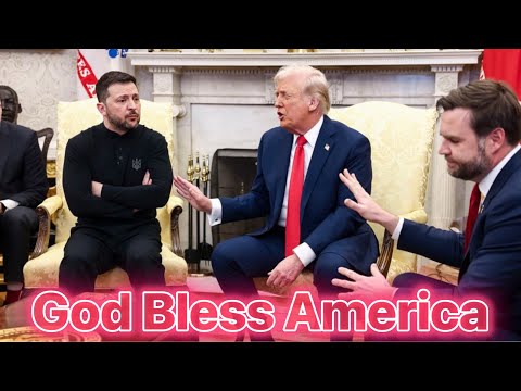 President Trump Meeting With Zelensky, God Bless America