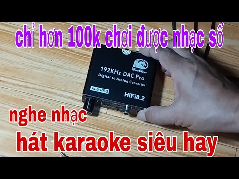Cách đưa âm thanh số, từ tivi xuống amply loa kéo nghe rất hay.