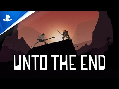 Unto The End - Launch Trailer | PS4