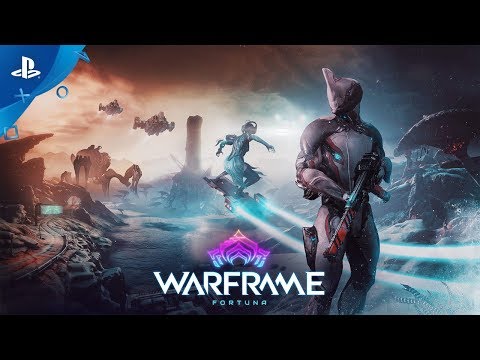 Warframe: Fortuna - Available Now | PS4