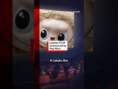 Labubu film announced by Pop Mart. #Labubu #PopMart #BBCNews