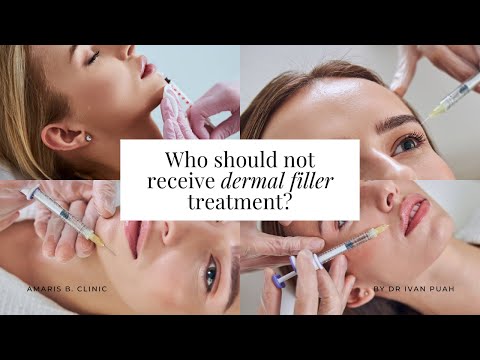 Who should not receive dermal filler treatment? | Amaris B. Clinic by Dr Ivan Puah