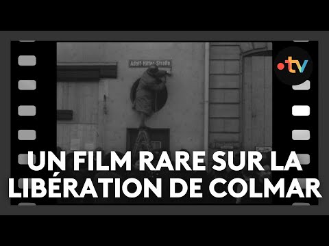 80e anniversaire de la Libération de l'Alsace : un film rare sur Colmar libérée