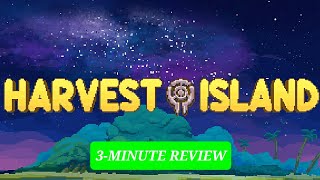 Vido-Test : Harvest Island 3 Minute Review