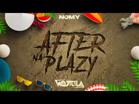 Wojtula & Nomy - After Na Plaży
