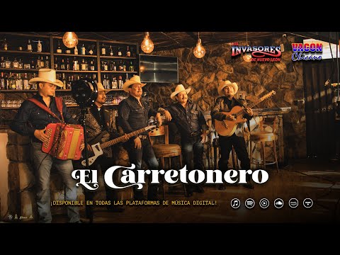 "EL CARRETONERO" - Vagon Chicano Ft. Los Invasores De Nuevo Leon