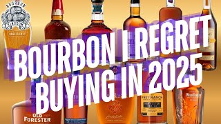 Bourbon I Regret Buying In 2025