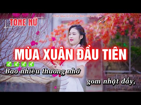 Mùa Xuân Đầu Tiên Karaoke Tone Nữ – Nhạc Tết HAY NHẤT – Hoàng Dũng Karaoke