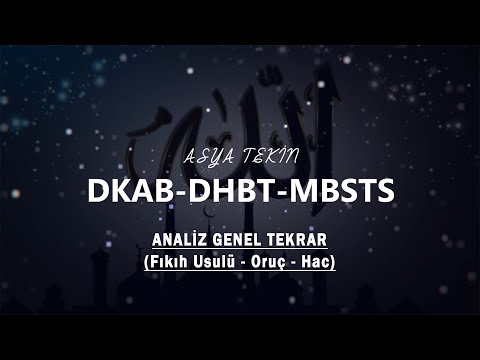 Analiz Genel Tekrar (Fıkıh Usulü - Oruç - Hac) Tek Videoda / Asya TEKİN (DKAB-DHBT-MBSTS) 2022