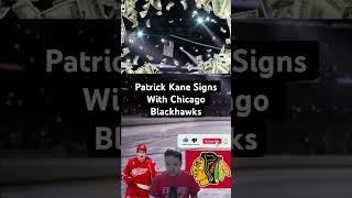 Patrick Kane Signs With Chicago Blackhawks