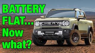 What Happens When the Chery Stockman Battery Goes Flat?