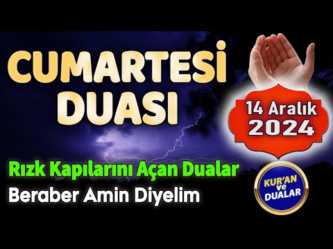 CUMARTESİ GÜNÜ DUASI DİNLE Kuran ve Dualar