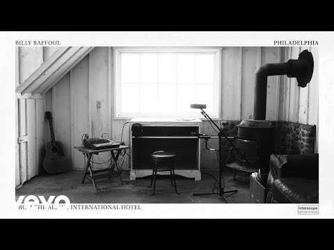 Billy Raffoul - Philadelphia (Official Lyric Video)