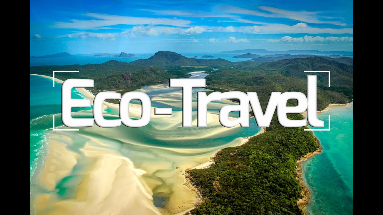Travel Tips: Eco-Travel