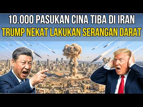 🔴BRAVO‼️CINA KIRIM 10.000 PASUKAN KE IRAN HADAPI PASUKAN DARAT AMERIKA!