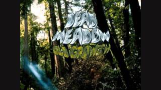 Dead Meadow Chords