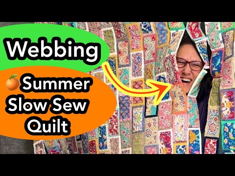WEBBING Your Quilt As You Go Rectangles ~ Summer Slow Sew 2025