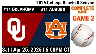 2026 Apr 25 BB #14 Oklahoma Sooners vs #11 Auburn Tigers Full Game Replay 2026 Baseball 20260425