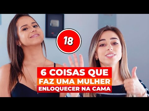 6 COISAS QUE FAZ UMA MULHER ENLOUQUECER NA CAMA